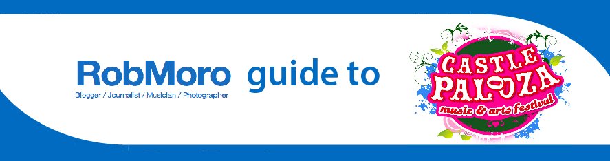 robmoro guide to castlepalooza