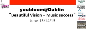 youbloom@Dublin, the global music village, has announced its festival line up, taking place in the Dame District from 13-15 June 2014.