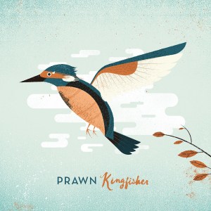 Prawn to release new album "Kingfisher" in August