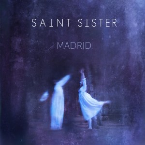 Saint Sister EP cover