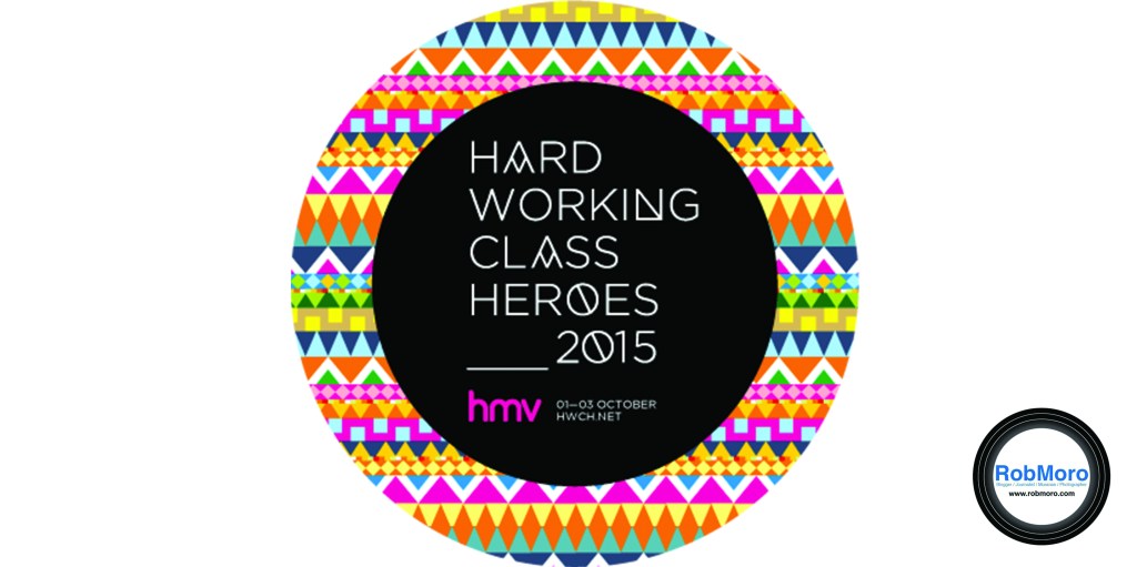 Hard Working Class Heroes 2015 sponsored by HMV Ireland