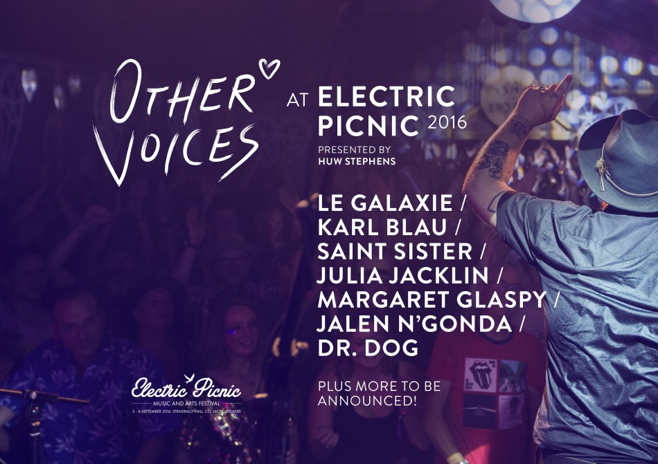 Other Voices' Electric Picnic line-up.