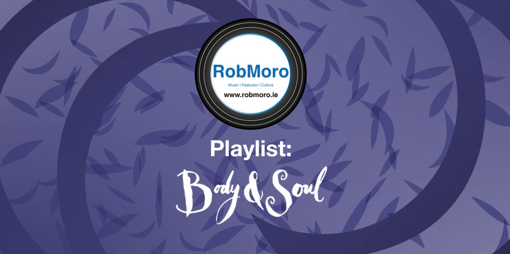 Music | Playlist: Body&Soul 2016 + stage&nbsp;times