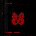 Autobahn - "The Moral Crossing"