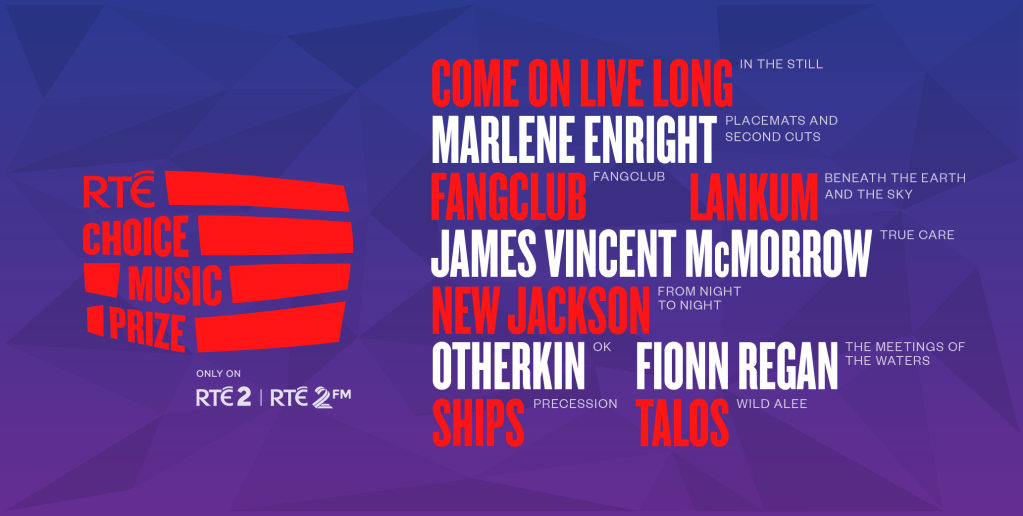 Music | RTÉ Choice Music Prize – Album of the Year shortlist&nbsp;announced