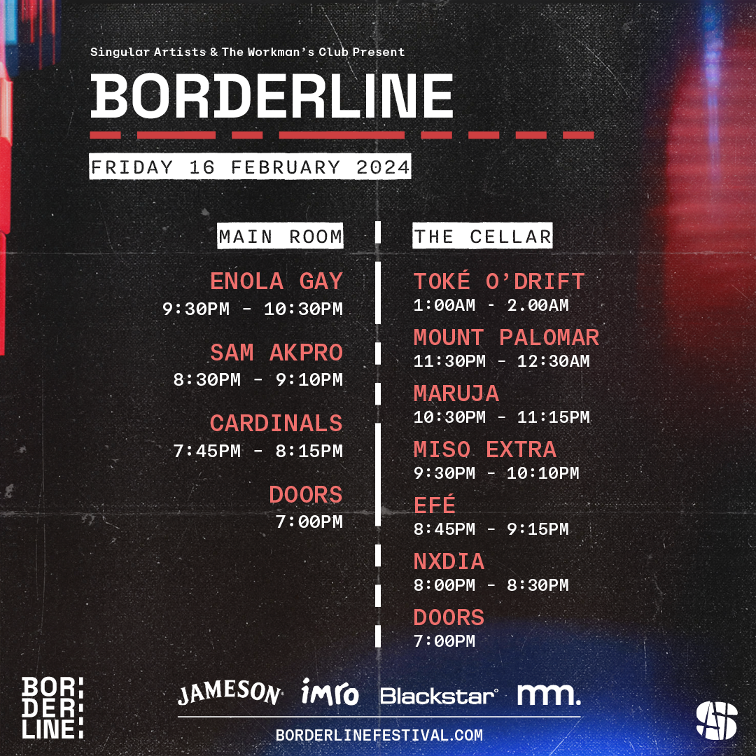 Borderline Friday set times
